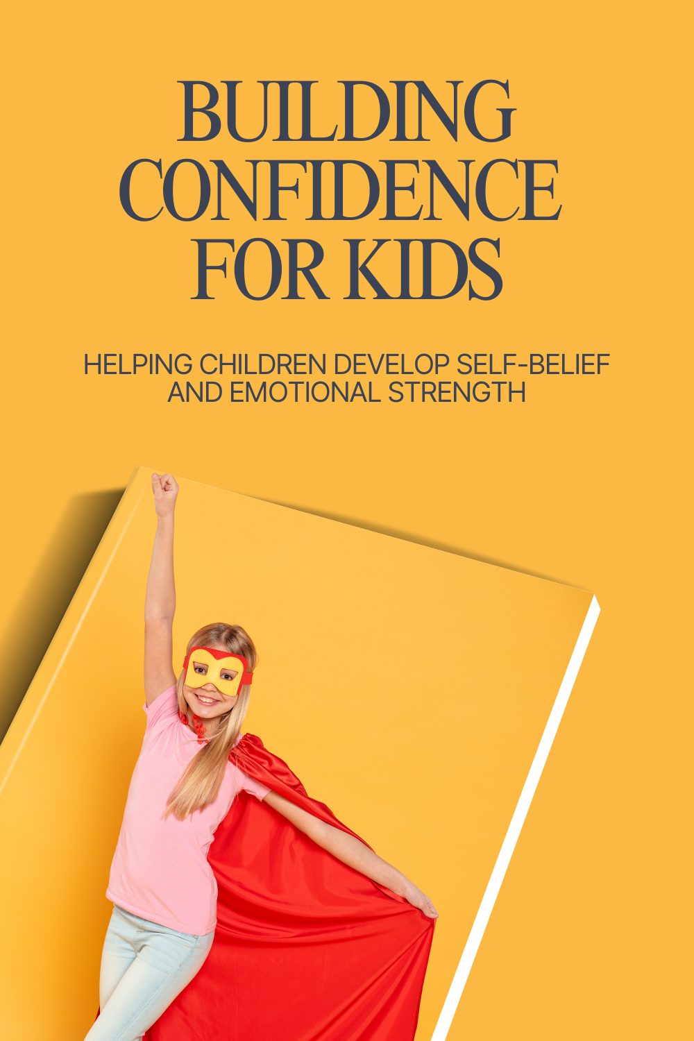 Building Confidence for Kids